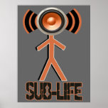 Sub Life Dubstep posters