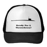 Sub Ready For A Throwdown Trucker Hats
