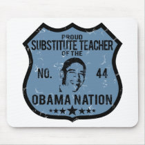 Sub Teacher Obama Nation mousepads by poorrichards Sub Teacher Obama Nation mousepads