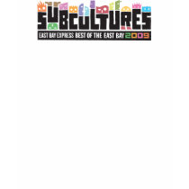 Subcultures Best of the East Bay Party t-shirts