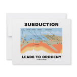Subduction Leads To Orogeny (Geology Humor) invitations