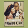 Submarine Service Poster Submarine Service Poster