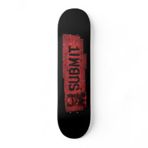 Submission Board skateboards