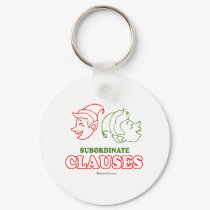 Subordinate clauses keychains by humortees Subordinate clauses keychains