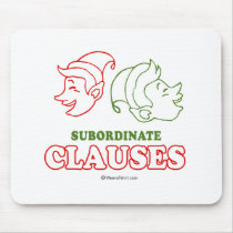Subordinate clauses mousepads