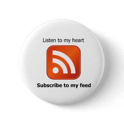 subscribe to my feed pinback buttons by follajes