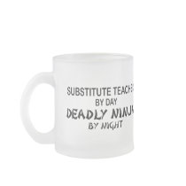 Substitute Teacher Deadly Ninja mugs by poorrichards Substitute Teacher Deadly Ninja mugs