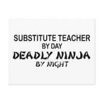 Substitute Teacher Deadly Ninja postcards by poorrichards Substitute Teacher Deadly Ninja postcards