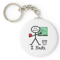 Substitute Teacher Key Chains
