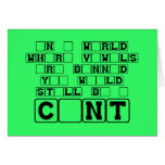 Subtle and offensive slogan cards