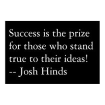 Success Is The Prize Poster posters