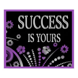SUCCESS IS YOURS print