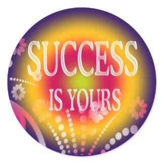 SUCCESS IS YOURS sticker