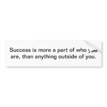 Success Quote Bumper Sticker