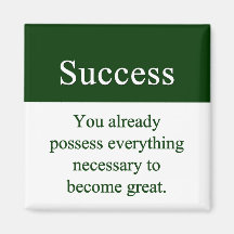 Success starts from within magnet