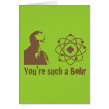 Such a Bohr Greeting Card