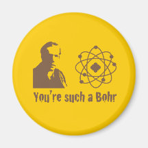 Such a Bohr Magnets