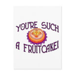 Such A Fruitcake Postcards