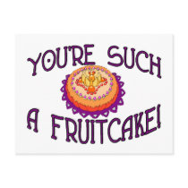 Such A Fruitcake Postcard