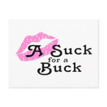 Suck For A Buck Postcards