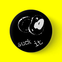 Suck It buttons by funoriginals Suck It buttons