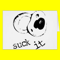 Suck It cards by funoriginals Suck It cards
