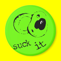 Suck It magnets by funoriginals Suck It magnets