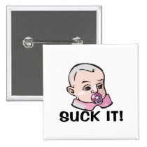 Suck It Pin