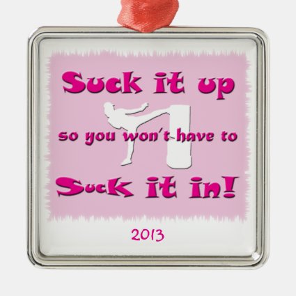 Suck it up … Suck it in! white Lady Kickboxer Square Metal Christmas Ornament