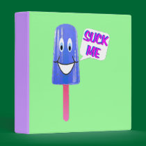 Suck Me Lick Me Binder binders