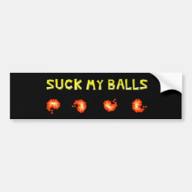 Suck My (Fire) Balls Bumper Sticker