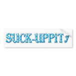 "Suck-uppity" Attitude Label bumper stickers