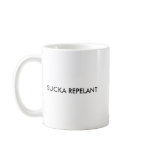 Sucka Repelant Mug