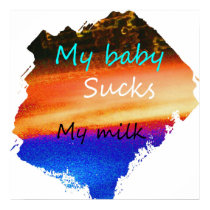 Sucks Milk posters