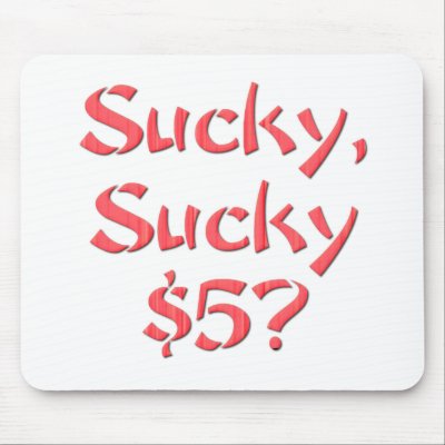 sucky_sucky_5_mousepad-p144669561477088024z8xsj_400.jpg