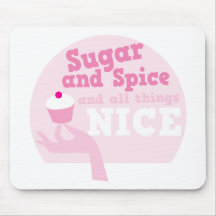 Sugar and spice and all things nice! mousepads