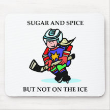 Sugar and Spice but Not on the Ice Mousepads