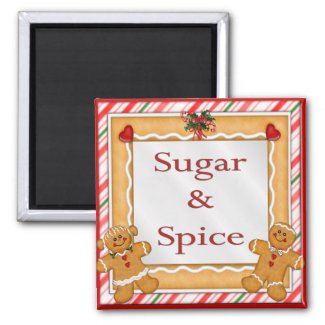 Sugar and Spice magnet