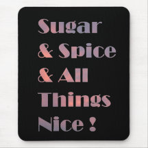 Sugar and Spice Pink Mousepad