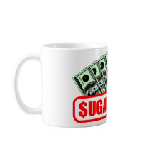 SUGAR DADDY mugs