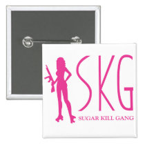 Sugar Kill Gang buttons