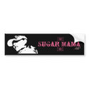 Sugar Mama HBP Bumper Sticker bumper stickers by SugarMamaSWAG Sugar Mama HBP Bumper Sticker bumper stickers