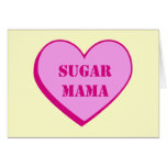 Sugar Mama Valentine's Day Card