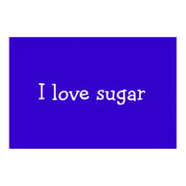 sugar rules  posters