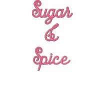 Sugar & Spice Ladies Hoodie embroidered shirts by pooja1008 Sugar & Spice Ladies Hoodie embroidered shirts