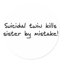 Suicidal Twin Round Sticker