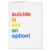 Suicide is not an option - card