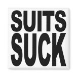 Suits Suck Magnets