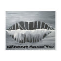 Sultry Oral Cavity, SMOOCH! Missin... - Customized postcards