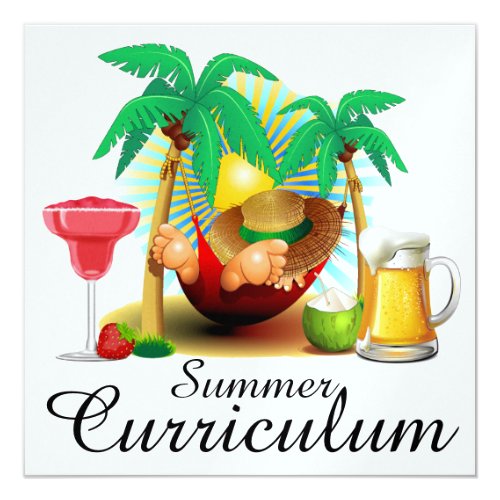 Summer Curriculum / Vacation / Retirement Party Card